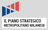 Vai al sito del Piano strategico metropolitano milanese