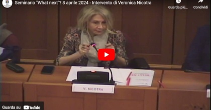 Seminario "What next"? 8 aprile 2024 - Intervento di Veronica Nicotra